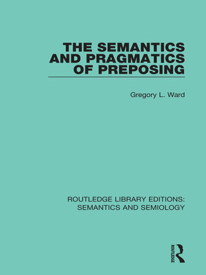 cover image of The Semantics and Pragmatics of Preposing